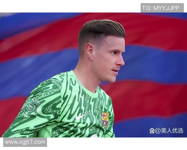 特尔施特根的守门之道：从青训到世界顶级门将的蜕变之旅