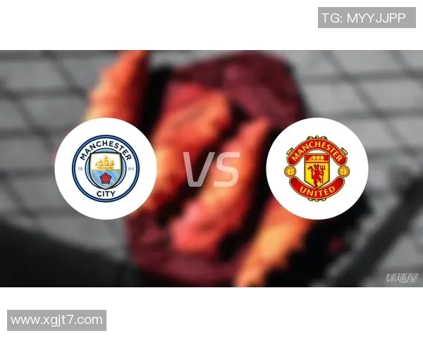 曼城对阵曼联精彩直播在线全程回顾与赛后分析 曼城对阵曼联精彩直播在线全程回顾与赛后分析