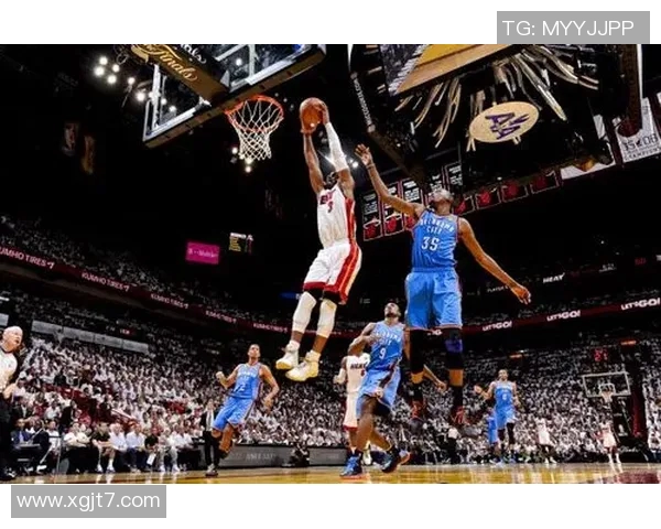 热火与雷霆巅峰对决2012总决赛精彩回顾与分析 热火与雷霆巅峰对决2012总决赛精彩回顾与分析