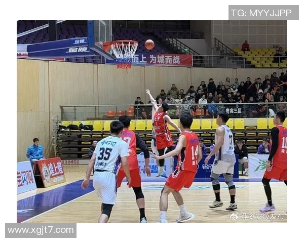 萍乡篮球明星的崛起与奋斗历程揭示了青春与梦想的无限可能